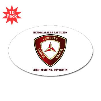 HB3MD - A01 - 01 - Headquarters Bn - 3rd MARDIV with Text - Sticker (Oval 10 pk) - Click Image to Close
